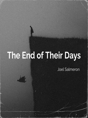cover image of The End of Their Days